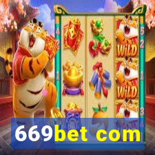 669bet com